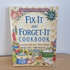 Fix-It and Forget-It Cookbook by Dawn J. Ranck and Phyllis Pellman Good